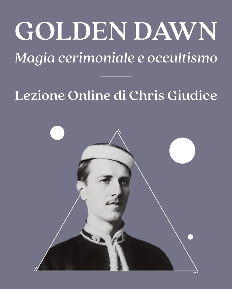 Copertina della lezione Golden Dawn. Magia cerimoniale e occultismo di Chris Giudice